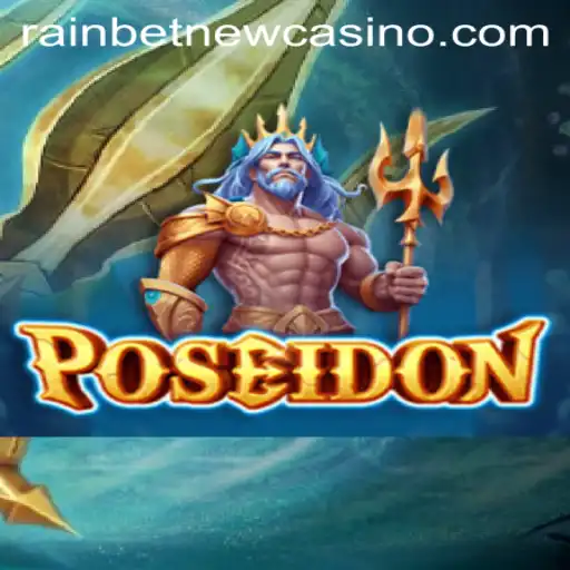 Explore Poseidon: The Mythical Game Making Waves with Rainbet