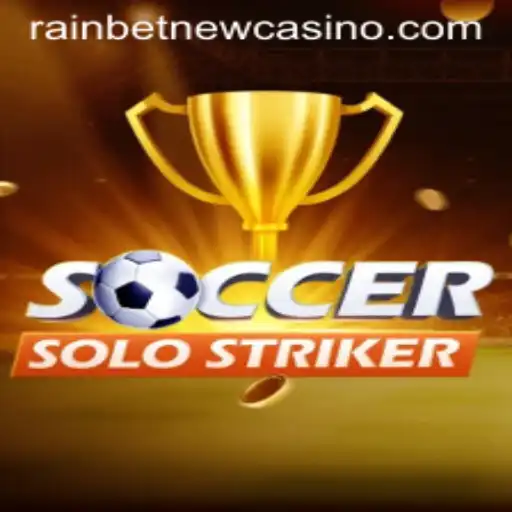 SoccerSoloStriker: Mastering the Game Amidst the Excitement of Rainbet