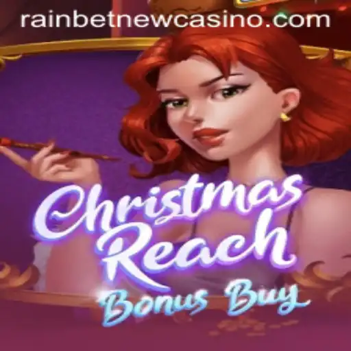Experience the Festive Thrill of ChristmasReachBonusBuy with Rainbet